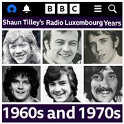 SHAUN TILLEY'S RADIO LUXEMBOURG YEARS ON THE BBC (60'S & 70'S SPECIAL)