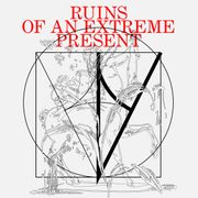Ruins of an Extreme Present | NatCase