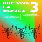 QUE VIVA LA MUSICA #3