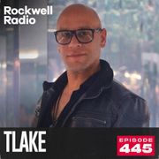 ROCKWELL RADIO - TLAKE - AUG 2025 (EP. 445)