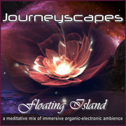 PGM 362: FLOATING ISLAND (a meditative mix of immersive organic-electronic ambience)