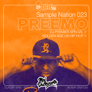 SAMPLE NATION 023 // DJ PREMIER