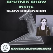 Sputnik show S1 EP3 invite Slow Dimension