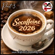SOCAffeine 2026 Part 3 (Power Road March)