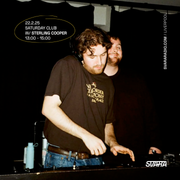 Saturday Club w/ Sterling Cooper & Ezra 22.2.25