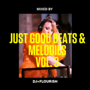 Just Good Beats & Melodies Vol. 3