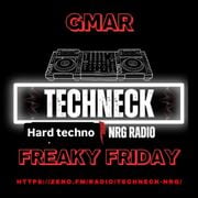 GMar on FREAKING FRIDAY #8  TECHNECK NRG 17.10.25 (hard techno)