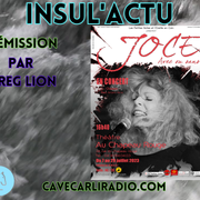 INSUL'ACTU par Greg Lion invite Joce Ballerat