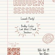 Hidden Sessions Launch Party w. Bradley Circles at Hidden Heights Creative Studio 26/10/2024