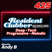 Residentclubber Sessions #425 by Andy B