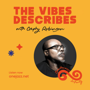 Orphy Robinson presents: The Vibes Describes (13 October 2025)