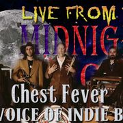 LIVE from the Midnight Circus Featuring Chest Fever