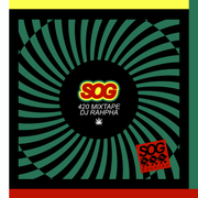 'SOG 420' mixtape by DJ RAHPHA