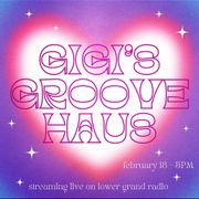 gigi's groove haus 2.18.22