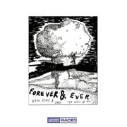 Forever & Ever vol. XLIII (02.24.2025)