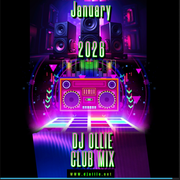 JANUARY 2026 CLUB MIX - DJ OLLIE