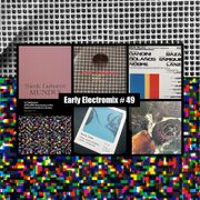 Early ElectroMIX #49