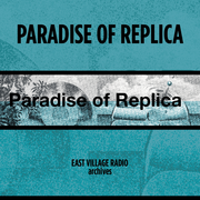 Paradise of Replica with Kyle Kyle on EVR, 8/11/2024
