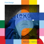 Free Design - Rob Levy // 08-04-24