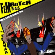FemButchBeats by EMAHAA #4 : Baxua