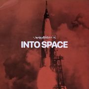 INTO SPACE