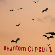 Phantom Circuit #460: Animal Echoes