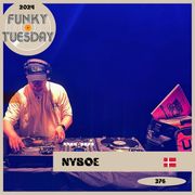 Nyboe 22/10/2024 - FUNKY TUESDAY LIVE VINYL SESSION - 376