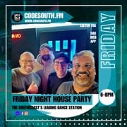 Friday Night House Party Codesouth Radioshow 7th March 2025