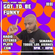 Got to Be Funky #11 - por Leo Pacheco - VIE, 15 MAY 2026
