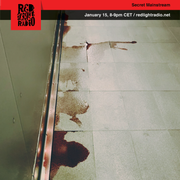 Secret Mainstream @ Red Light Radio 01-15-2019