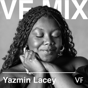 VF Mix: Yazmin Lacey