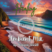 Ambient mix Vol. 23 by Light Dreams