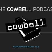 Cowbell podcast 077 with Ed Mahon