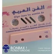 Bonbax #25 - Alger années 80