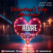 MATURE Valentines Mixtape 2025
