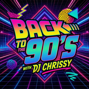 DJ Chrissy ~ Back to the 90s
