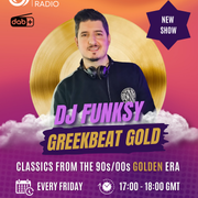 GreekBeat Gold with DJ Funksy (25.07.25)