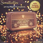 Sensitivities 28-1-2026 στο Αction Radio 20:00-22:00 με την Μαρία Λιμογιάννη