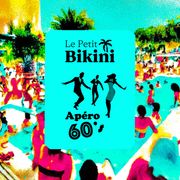 Apero 60's au Petit Bikini