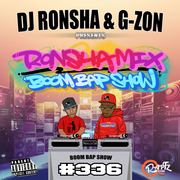 DJ RONSHA & G-ZON - Ronsha Mix #336 (New Hip-Hop Boom Bap Only)