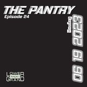 The Pantry EP 25