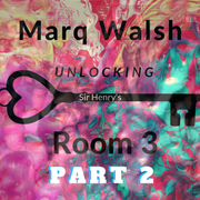 Unlocking Sir Henry's Room 3- Part 2