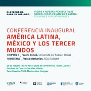Conferencia Inaugural CALAS - Vanni Petiná: América Latina, México y los Tercer Mundos