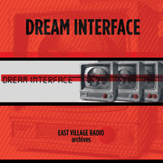 Dream Interface with Chris M on EVR 8/4/2024