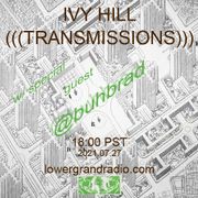 Ivy Hill Transmissions 06 buhbrad special 7.21