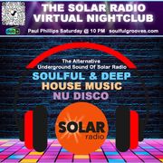 Paul Phillips Soulful Grooves Solar Radio Soulful House Show Sat 28-12-2024 www.soulfulgrooves.com