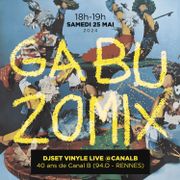 GABUZOMIX 40 ANS de CANAL B (vinyle only)