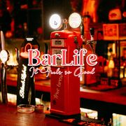 BarLife 2025 vol 3 - It Feels so Good
