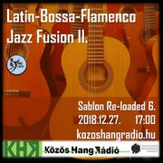 Latin-Bossa-Flamenco Jazz Fusion II.