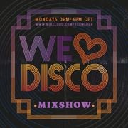 We Love Disco Mixshow 10
